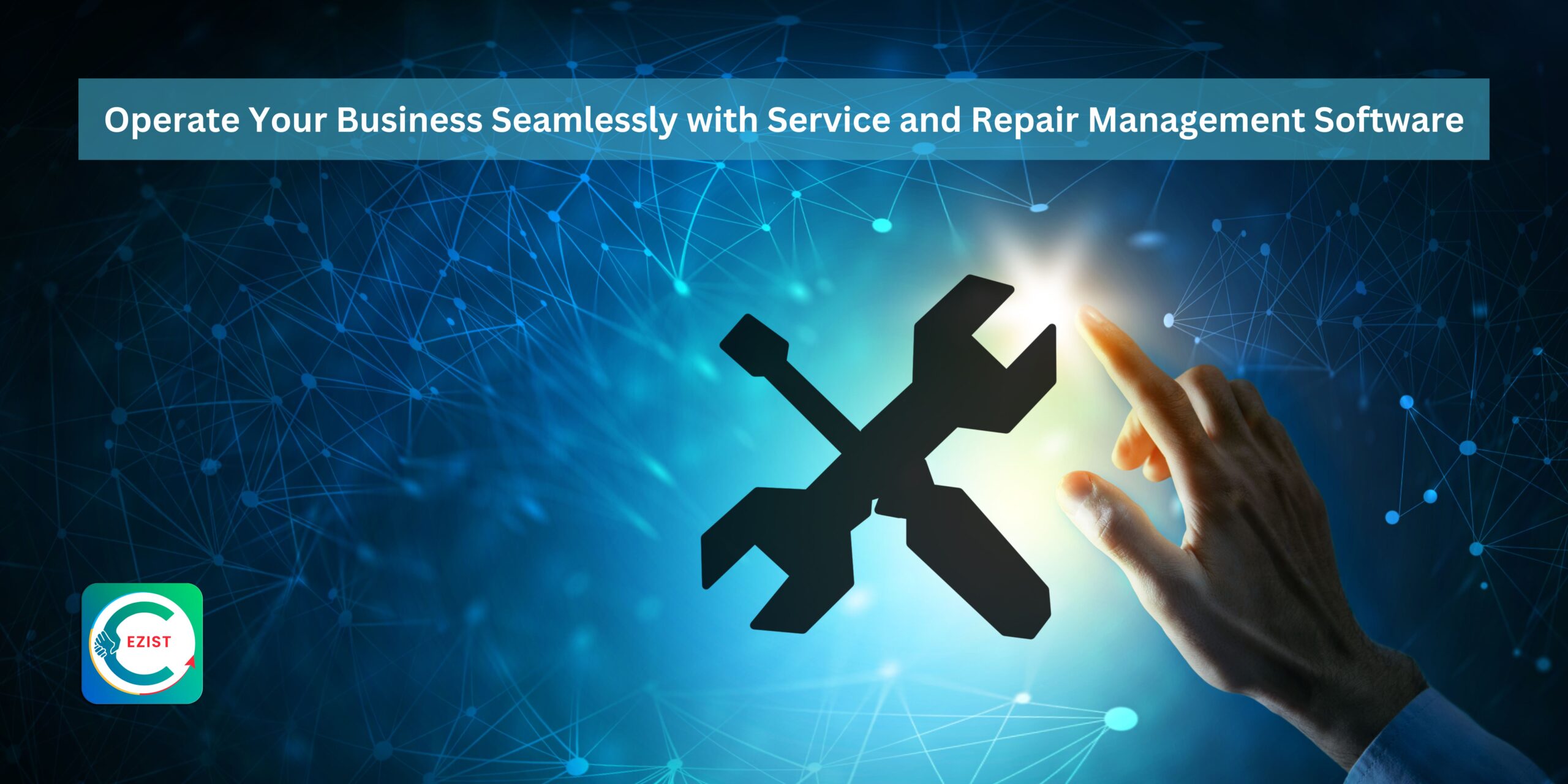 Operate Your Business Seamlessly with Service and Repair Management Software