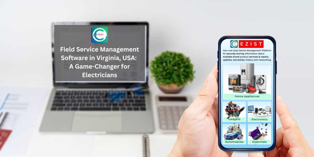 Field Service Management Software in Virginia, USA A Game-Changer for Electricians