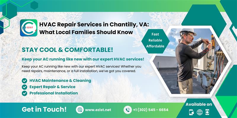 HVAC Repair Services in Chantilly, VA