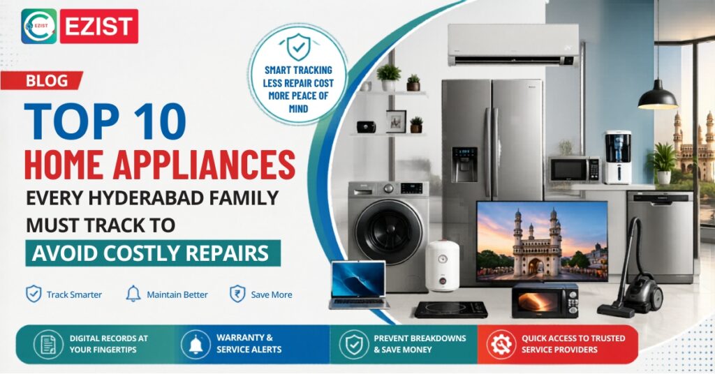Top 10 Home Appliances Every Hyderabad Family Must Track to Avoid Costly Repairs